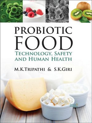 cover image of Probiotic Foods Technology, Safety and Human Health